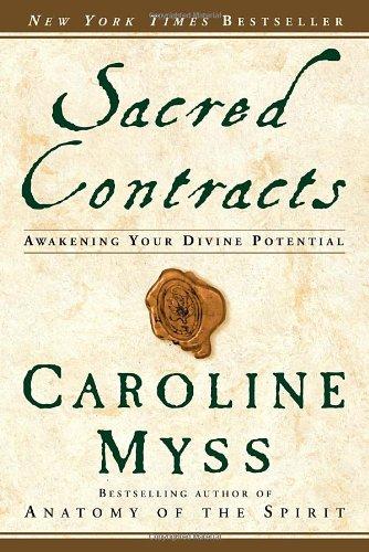 Sacred Contracts: Awakening Your Divine Potential