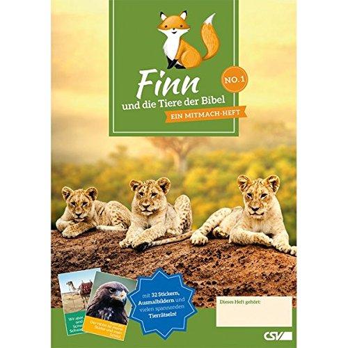 Finn und die Tiere der Bibel (NO. 1): Ein Mitmach-Heft