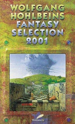 Wolfgang Hohlbeins Fantasy Selection 2001