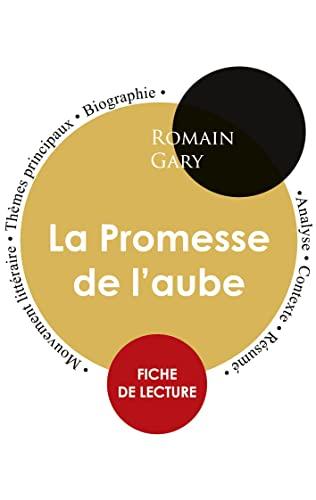 Fiche de lecture La Promesse de l'aube (Etude intégrale)