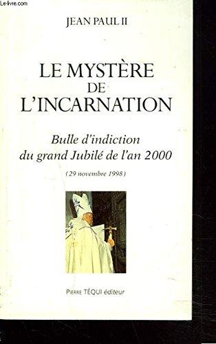 Mystere de l incarnation bulle