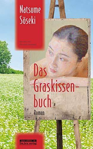 Natsume Soseki Das Graskissenbuch: Roman