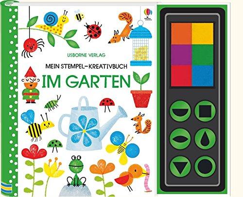 Mein Stempel-Kreativbuch: Im Garten