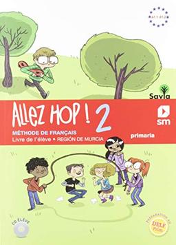 Savia Primaria, Allez Hop! 2: livre de l'élève