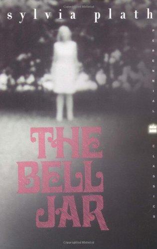 The Bell Jar: A Novel (Perennial Classics)