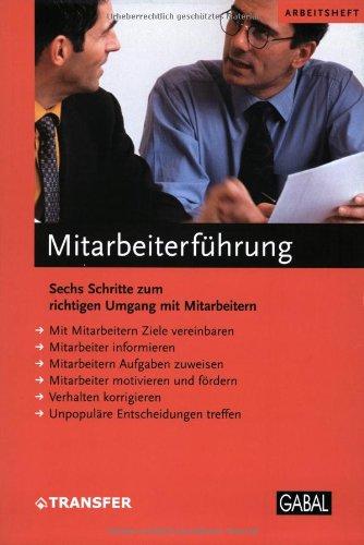 Mitarbeiterführung. Arbeitsheft