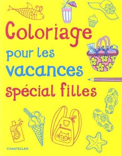 Coloriage pour les vacances : spécial filles