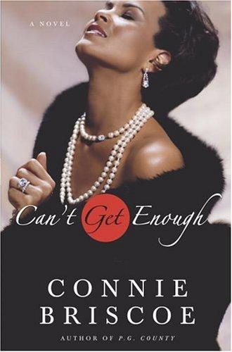 Can't Get Enough: A Novel