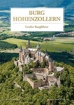 Burg Hohenzollern: Großer Burgführer