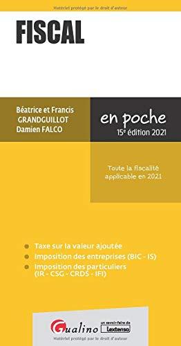 Fiscal 2021 : toute la fiscalité applicable en 2021