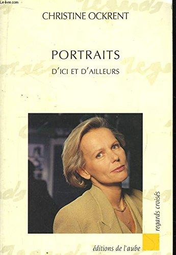 Portraits d'ici et d'ailleurs