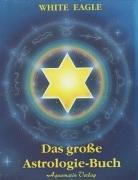 Das große Astrologie-Buch