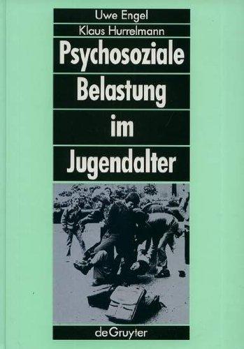 Psychosoziale Belastung im Jugendalter: Empirische Befunde zum Einfluss von Familie, Schule und Gleichaltrigengruppe (Prevention and Intervention in Childhood and Adolescence)