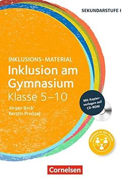 Inklusions-Material: Inklusion am Gymnasium - Klasse 5-10: Buch mit CD-ROM