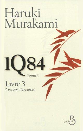 1Q84. Vol. 3. Octobre-décembre