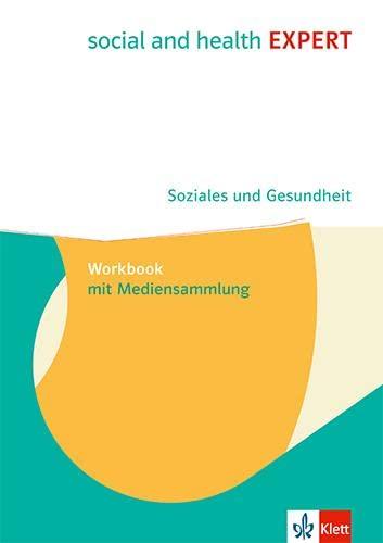 Social EXPERT. Soziales und Gesundheit: Workbook mit Mediensammlung