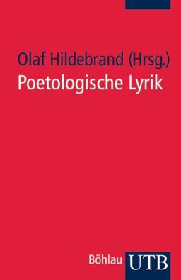 Poetologische Lyrik. Texte und Interpretationen.