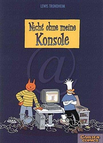 Nicht ohne meine Konsole