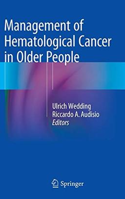 Management of Hematological Cancer in Older People