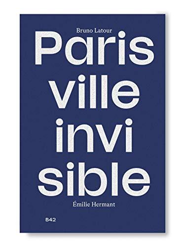 Paris ville invisible