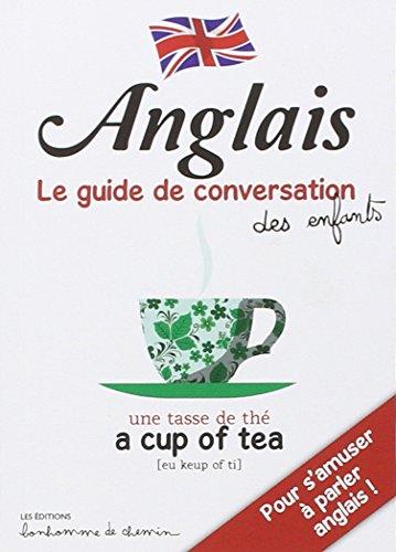 Anglais : pour s'amuser à parler anglais !