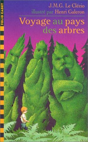 Voyage au pays des arbres (Folio Cad Cla 2)