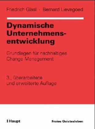 Dynamische Unternehmensentwicklung: Wie Pionierbetriebe und Bürokratien zu Schlanken Unternehmen werden