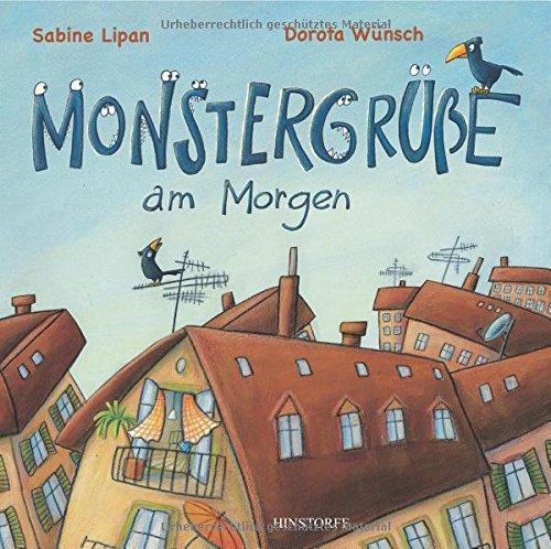 Monstergrüße am Morgen