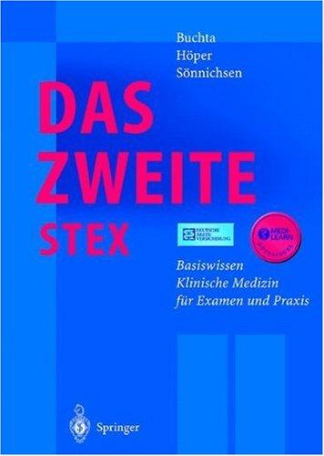 Das zweite StEx: Basiswissen Klinische Medizin für Examen und Praxis (Springer-Lehrbuch)