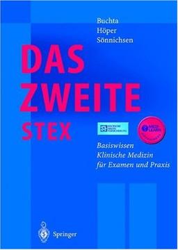 Das zweite StEx: Basiswissen Klinische Medizin für Examen und Praxis (Springer-Lehrbuch)