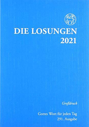 Losungen Deutschland 2021 / Die Losungen 2021: Grossdruckausgabe