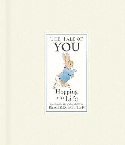 The Tale of You: Hopping Into Life (Peter Rabbit)