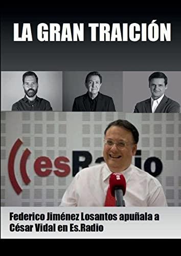 LA GRAN TRAICIÓN