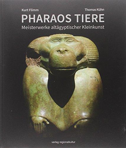 PHARAOS TIERE: Meisterwerke altägyptischer Kleinkunst