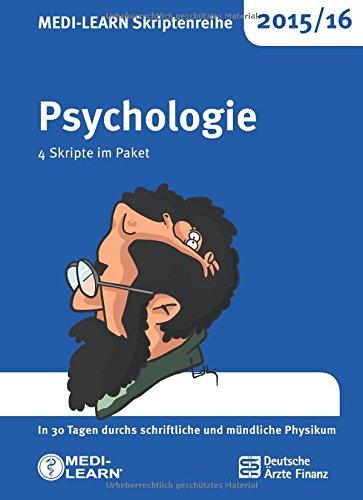 MEDI-LEARN Skriptenreihe 2015/16: Psychologie im Paket: In 30 Tagen durchs schriftliche und mündliche Physikum