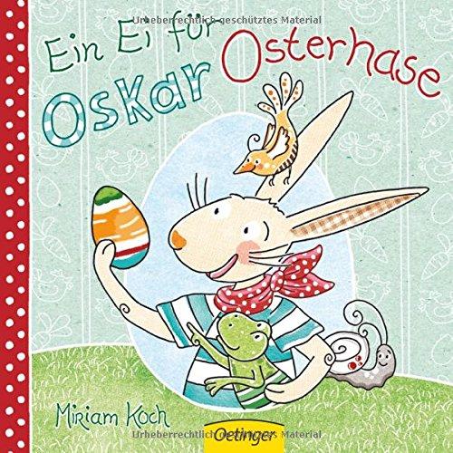 Ein Ei für Oskar Osterhase