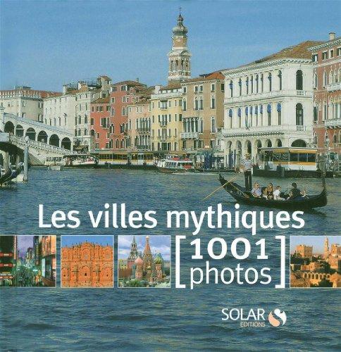 Les villes mythiques