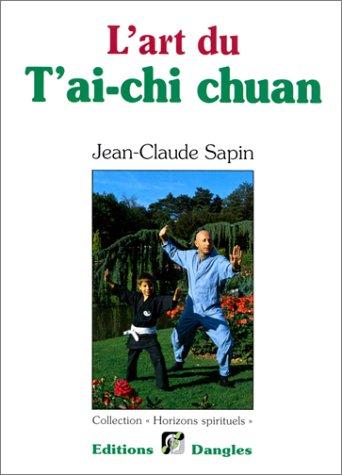 L'art du t'ai-chi chuan