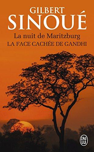 La nuit de Maritzburg : la face cachée de Gandhi