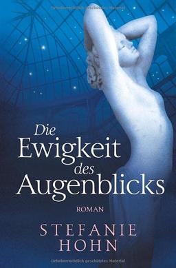 Die Ewigkeit des Augenblicks