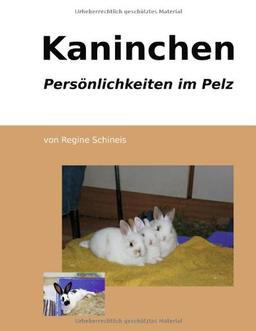 Kaninchen - Persönlichkeiten im Pelz