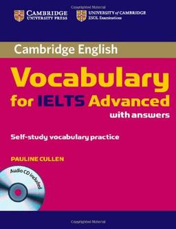 Cambridge Vocabulary for Ielts Advanced Band 6.5+ with Answers and Audio CD