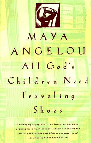 All God's Children Need Traveling Shoes (Vintage)