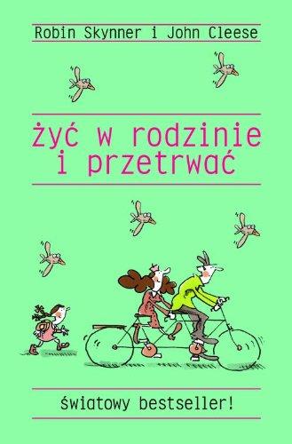 Zyc w rodzinie i przetrwac