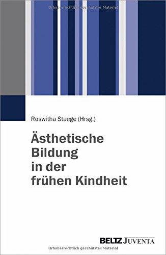 Ästhetische Bildung in der frühen Kindheit