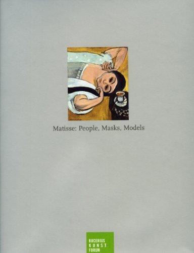 Matisse: People, Masks, Models; Matisse, Menschen Masken Modelle, englische Ausgabe