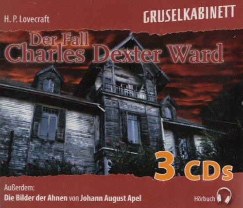 Gruselkabinett : Der Fall Dexter Ward / Die Bilder der Ahnen - 3 CD Hörbuch