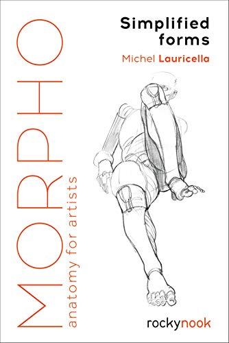 Lauricella, M: Morpho: Simplified Forms (Morpho: Anatomy for Artists)