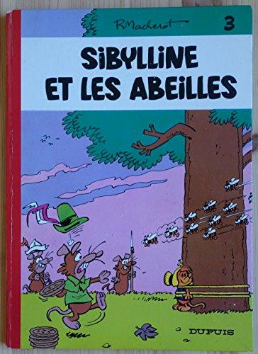 Sibylline. Vol. 3. Sibylline et les abeilles