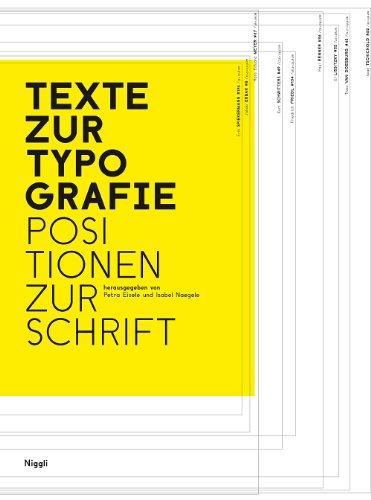 Texte zur Typografie. Positionen zur Schrift